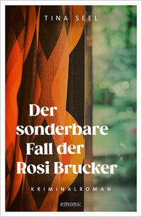 Vorderes Coverbild Der sonderbare Fall der Rosi Brucker