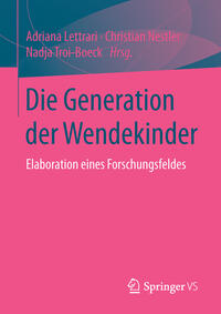 Vorderes Coverbild Die Generation der Wendekinder