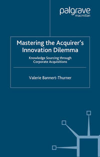 Vorderes Coverbild Mastering the Acquirer's Innovation Dilemma