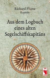 Vorderes Coverbild Aus dem Logbuch eines alten Segelschiffskapitäns