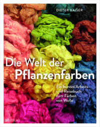 Vorderes Coverbild Die Welt der Pflanzenfarben