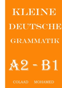 Vorderes Coverbild Kleine Deutsche Grammatik