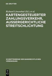 Vorderes Coverbild Kartengesteuerter Zahlungsverkehr, außergerichtliche Streitschlichtung