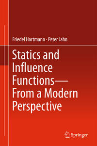 Vorderes Coverbild (hohe Qualität) Statics and Influence Functions - from a Modern Perspective