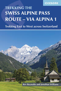 Vorderes Coverbild The Swiss Alpine Pass Route - Via Alpina Route 1