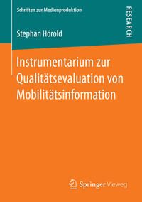 Vorderes Coverbild Instrumentarium zur Qualitätsevaluation von Mobilitätsinformation