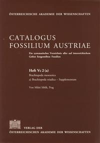 Vorderes Coverbild Catalogus Fossilium Austriae. Ein systematisches Verzeichnis aller... / Brachipodas Mesozoica