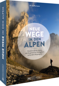 Vorderes Coverbild Neue Wege in den Alpen