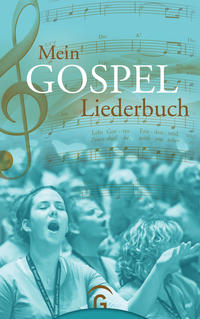 Vorderes Coverbild Mein Gospel-Liederbuch