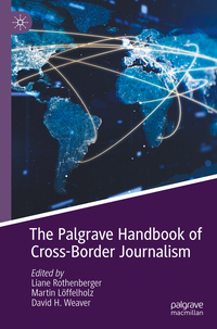 Vorderes Coverbild The Palgrave Handbook of Cross-Border Journalism