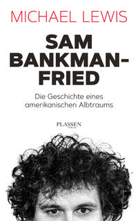 Vorderes Coverbild Sam Bankman-Fried – Die Geschichte eines amerikanischen Albtraums