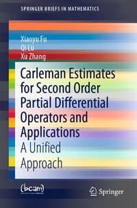 Vorderes Coverbild Carleman Estimates for Second Order Partial Differential Operators and Applications
