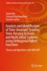 Vorderes Coverbild Analysis and Identification of Time-Invariant Systems, Time-Varying Systems, and Multi-Delay Systems using Orthogonal Hybrid Functions