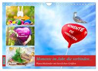 Vorderes Coverbild Momente im Jahr, die verbinden - Wunschkalender mit herzlichen Grüßen (Wandkalender 2025 DIN A4 quer), CALVENDO Monatskalender