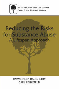 Vorderes Coverbild Reducing the Risks for Substance Abuse