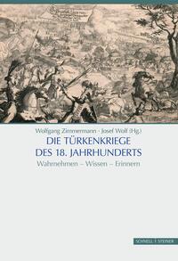 Vorderes Coverbild Die Türkenkriege des 18. Jahrhunderts