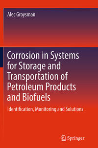 Vorderes Coverbild Corrosion in Systems for Storage and Transportation of Petroleum Products and Biofuels