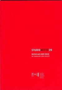 Vorderes Coverbild Studiohefte 09. Musik aus der Dose. Die Sammlung Louis Holzer