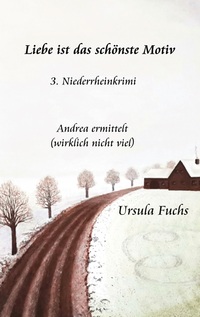 Vorderes Coverbild Liebe ist das schönste Motiv