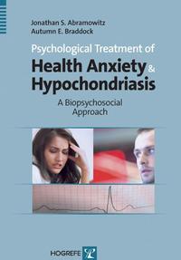 Vorderes Coverbild Psychological Treatment of Health Anxiety and Hypochondriasis
