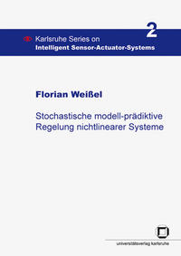 Vorderes Coverbild Stochastische modell-prädiktive Regelung nichtlinearer Systeme