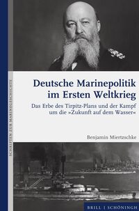 Vorderes Coverbild Deutsche Marinepolitik im Ersten Weltkrieg