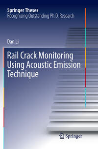 Vorderes Coverbild Rail Crack Monitoring Using Acoustic Emission Technique