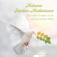 Vorderes Coverbild Heilsame Friedens-Meditationen