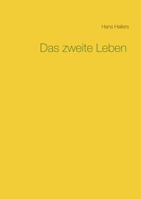 Vorderes Coverbild Das zweite Leben