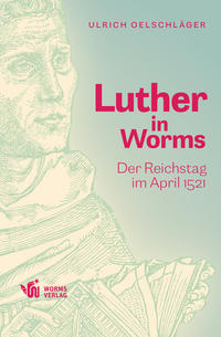 Vorderes Coverbild Luther in Worms