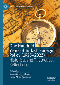 Vorderes Coverbild One Hundred Years of Turkish Foreign Policy (1923-2023)