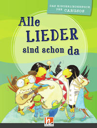 Vorderes Coverbild Alle Lieder sind schon da. Liederbuch