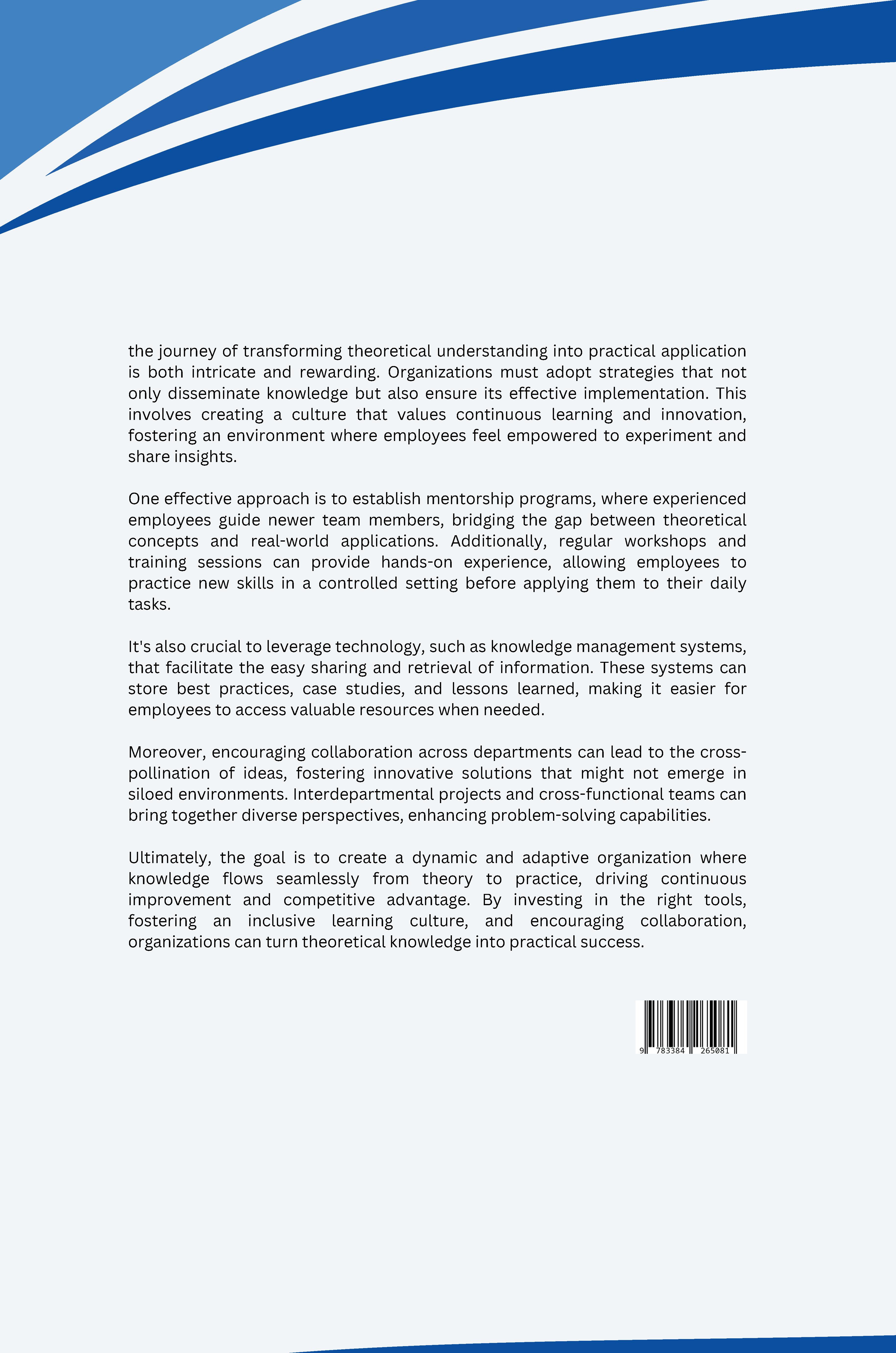 Rückseitencover From Theory to Practice: Facilitating Knowledge Transfer in Organizations