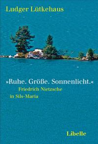 Vorderes Coverbild 'Ruhe. Größe. Sonnenlicht.'