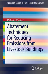 Vorderes Coverbild Abatement Techniques for Reducing Emissions from Livestock Buildings