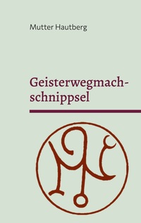 Vorderes Coverbild Geisterwegmachschnippsel