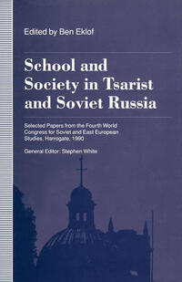 Vorderes Coverbild School and Society in Tsarist and Soviet Russia
