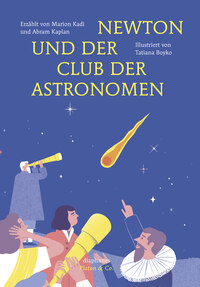 Vorderes Coverbild Newton und der Club der Astronomen