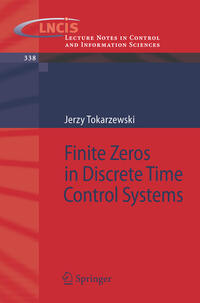 Vorderes Coverbild Finite Zeros in Discrete Time Control Systems