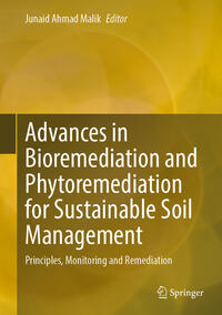 Vorderes Coverbild Advances in Bioremediation and Phytoremediation for Sustainable Soil Management