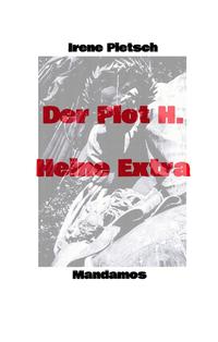 Vorderes Coverbild Der Plot H. Heine Extra