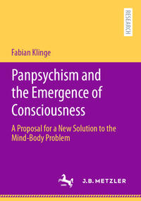 Vorderes Coverbild Panpsychism and the Emergence of Consciousness