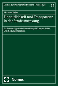 Vorderes Coverbild Einheitlichkeit und Transparenz in der Strafzumessung