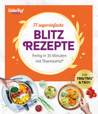 Vorderes Coverbild mein ZauberTopf Einfach lecker! 77 supereinfache Blitzrezepte