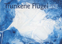 Vorderes Coverbild Trunkene Flügel