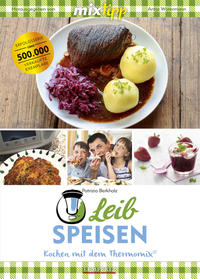 Vorderes Coverbild mixtipp Leibspeisen: Hausmannskost für den Thermomix