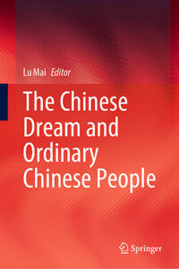 Vorderes Coverbild The Chinese Dream and Ordinary Chinese People
