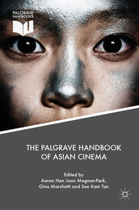 Vorderes Coverbild The Palgrave Handbook of Asian Cinema