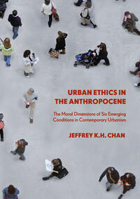 Vorderes Coverbild Urban Ethics in the Anthropocene