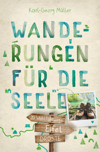 Vorderes Coverbild Eifel. Wanderungen für die Seele